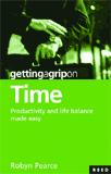 Getting a Grip on Time by Robyn Pearce